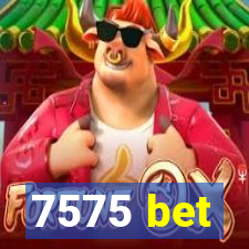 7575 bet